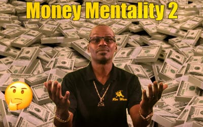 Money Mentality II