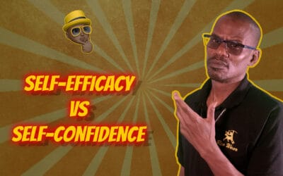 Self-Efficacy vs Self-Confidence – Mindset to Believe