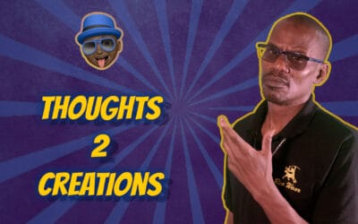 Ideation vs Ideology Ep8 Thoughts to Creations